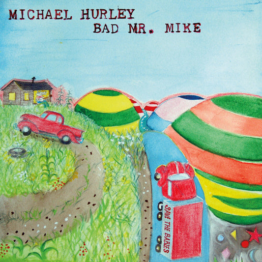 Michael Hurley- Bad Mr. Mike [ VINYL LP ]
