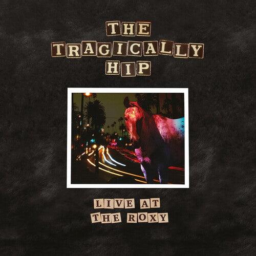 The Tragically Hip- Live At The Roxy [ VINYL LP ]