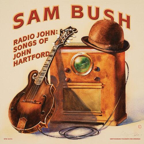 Sam Bush- Radio John: Songs of John Hartford [ VINYL LP ]