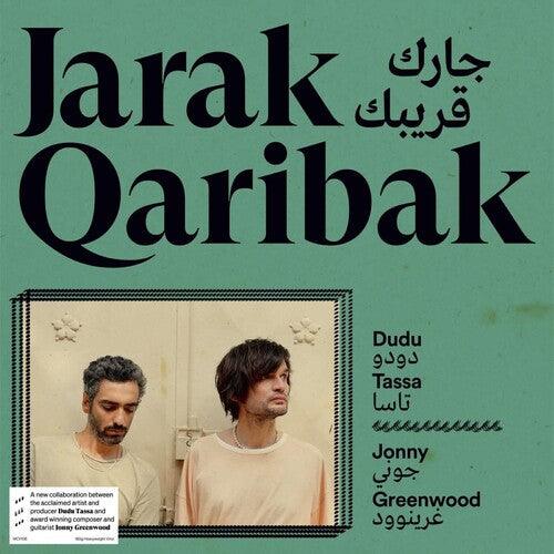 Dudu Tassa & Jonny Greenwood- Jarak Qaribak [ VINYL LP ]