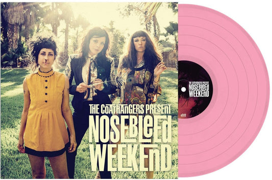 Coathangers- Nosebleed Weekend [Colored Vinyl] (Pnk) (Can) [ VINYL LP ]