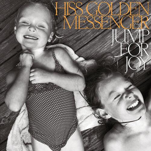 Hiss Golden Messenger- Jump for Joy [ VINYL LP ]