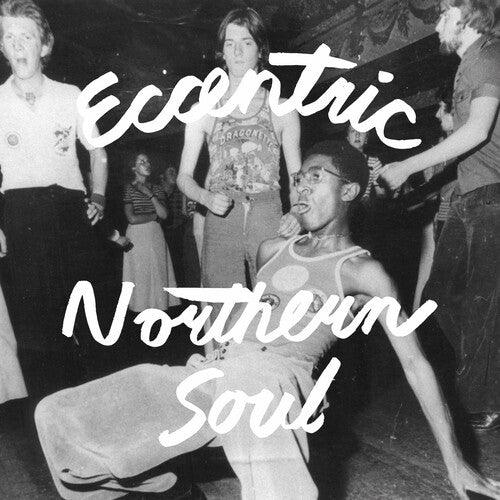 Various Artists- Eccentric Northern Soul (Various Artists) [ VINYL LP ]