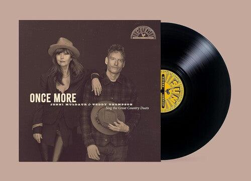 Jenni Muldaur & Teddy Thompson- Once More: Jenni Muldaur & Teddy Thompson Sing The Great Country Duets [ VINYL LP ]