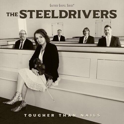 SteelDrivers- Tougher Than Nails [ VINYL LP ]