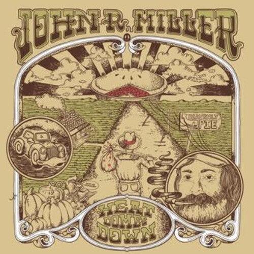 John R Miller- Heat Comes Down [ VINYL LP ]