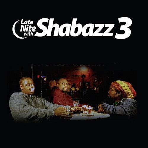 Shabazz 3- Late Nite With Shabazz 3 (Smokey Clear/Blue) -BF23 [ VINYL LP ]