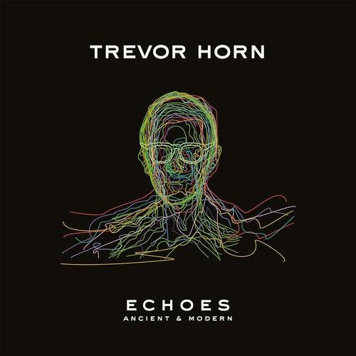 Trevor Horn- Echoes - Ancient & Modern [ VINYL LP ]