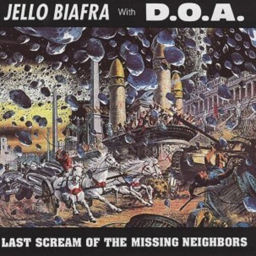 Jello Biafra w/ D.O.A.- Last Scream Of The Missing Neighbors - Yellow Vinyl [ VINYL LP ]