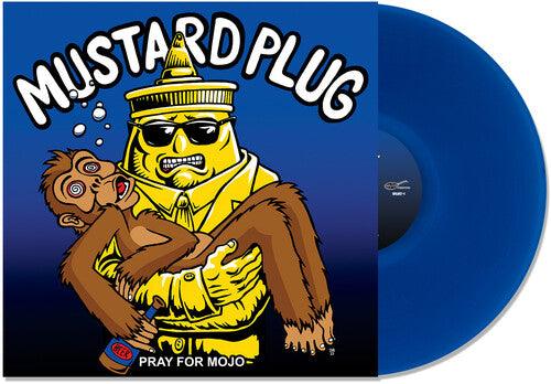 Mustard Plug- Pray for Mojo 25th Anniversary (Blue Vinyl) [ VINYL LP ]