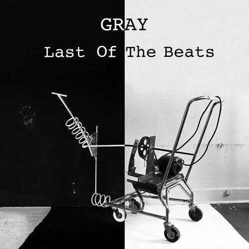 Gray- Last Of The Beats [ VINYL LP ]