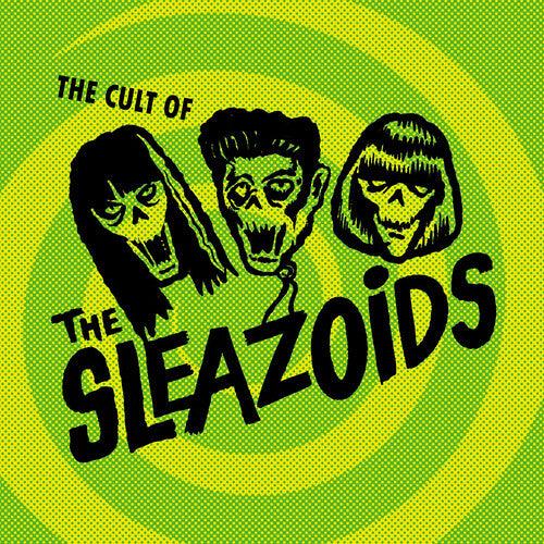 Sleazoids- The Cult Of The Sleazoids [ VINYL LP ]
