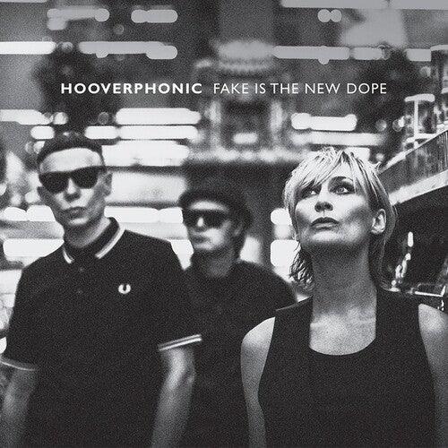 Hooverphonic- Fake Is The New Dope [ VINYL LP ]