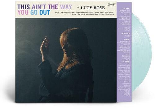 Lucy Rose- This Ain't the Way You Go Out (Indie Exclusive Vinyl) [ VINYL LP ]