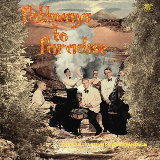 Ixtahuele- Pathways To Paradise [Limited Edition] [ VINYL LP ]
