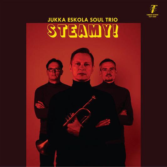 Jukka Eskola  Soul Trio- Steamy! [ VINYL LP ]
