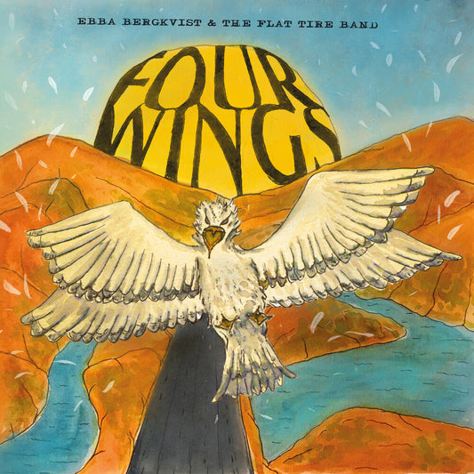 Ebba Bergkvist  & The Flat Tire Band- Four Wings [ VINYL LP ]