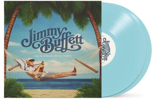 Jimmy Buffett- Equal Strain On All Parts (Blue Vinyl) [ VINYL LP ]