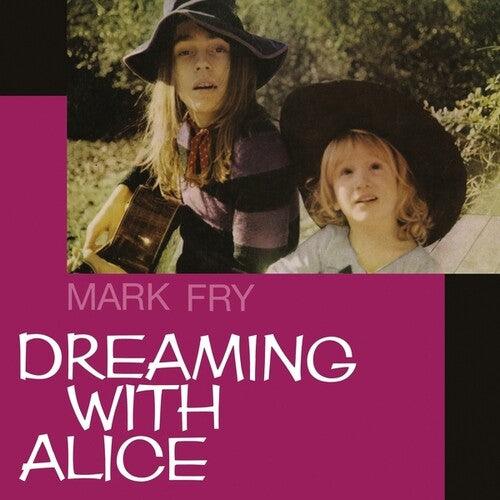 Mark Fry- Dreaming with Alice [ VINYL LP ]