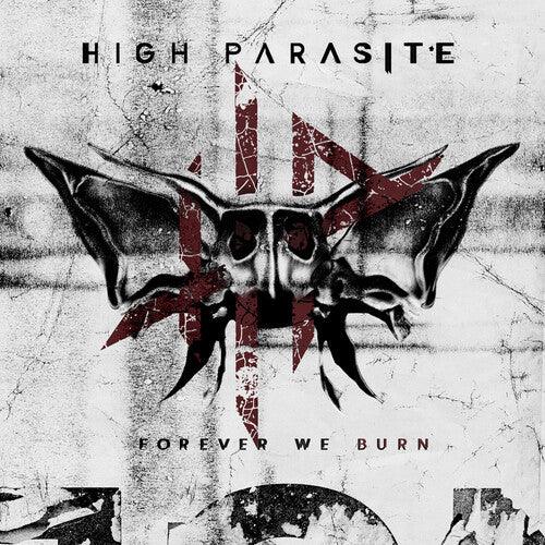 High Parasite- Forever We Burn [ VINYL LP ]