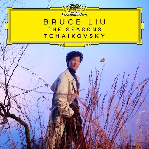 Bruce Liu- Tchaikovsky: The Seasons