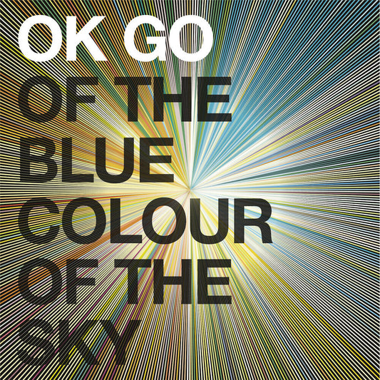 OK Go- Of The Blue Colour Of The Sky [Colored Vinyl] (Gate) [180 Gram] [ VINYL LP ]