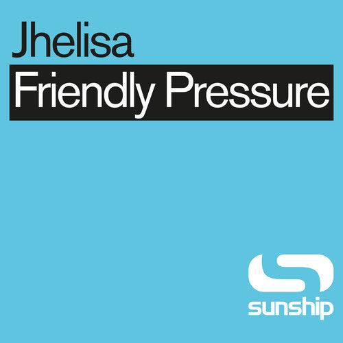 Jhelisa & Sunship- Friendly Pressure (Sunship Remixes) [ VINYL LP ]