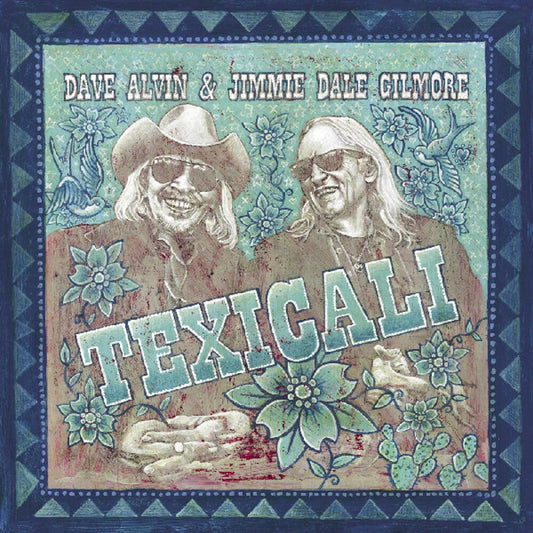 Dave Alvin  / Dale Gilmore,Jimmie- Texicali (Blue) [Colored Vinyl] [ VINYL LP ]