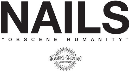 Nails- OBSCENE HUMANITY [ VINYL LP ]