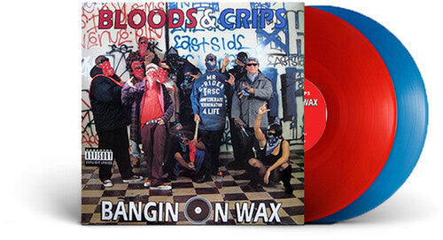 Bloods & Crips- Bangin On Wax [ VINYL LP ]