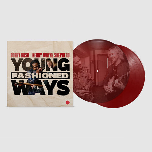 Bobby Rush/Kenny Wayne Shepherd- Young Fashioned Ways [ VINYL LP ]