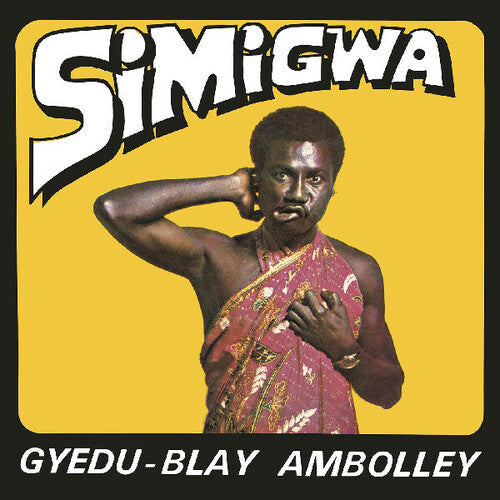 Gyedu-Blay Ambolley- Simigwa [ VINYL LP ]