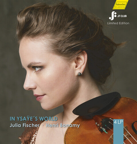 Julia Fischer- In Ysaye's World