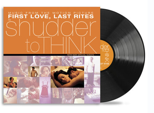 Shudder to Think- First Love Last Rites (Music From The Motion Picture) -RSD25 [ VINYL LP ]