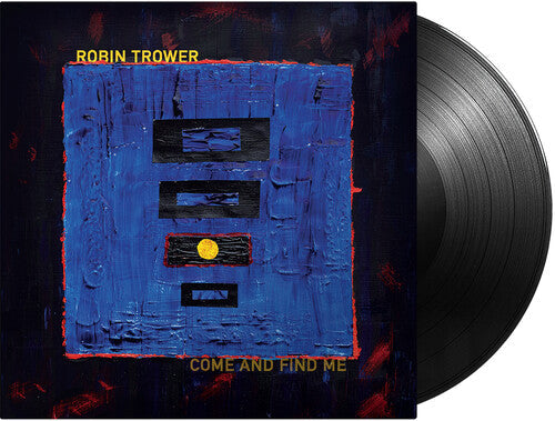 Robin Trower- Come and Find Me [ VINYL LP ]