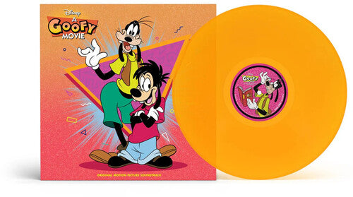 The Goofy Movie (Original Soundtrack) - Orange Colored Vinyl [ VINYL LP ]