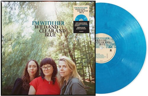 I'm with Her (Sara Watkins/Sarah Jarosz/Aoife O'Donovan)- Wild And Clear And Blue [Blue Eco-Mix LP] [ VINYL LP ]