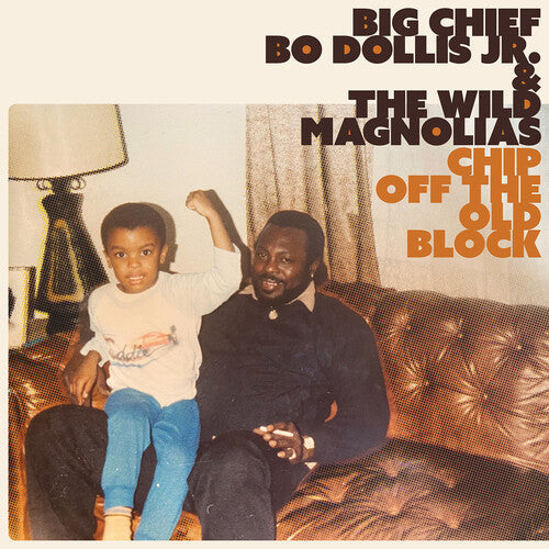 Big Chief Bo Dollis Jr. & the Wild Magnolias- Chip Off the Old Block [ VINYL LP ]