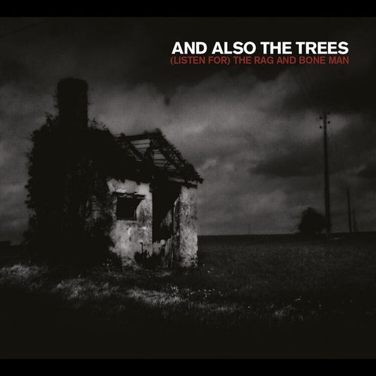 And Also The Trees- (Listen For) The Rag & Bone Man [ VINYL LP ]