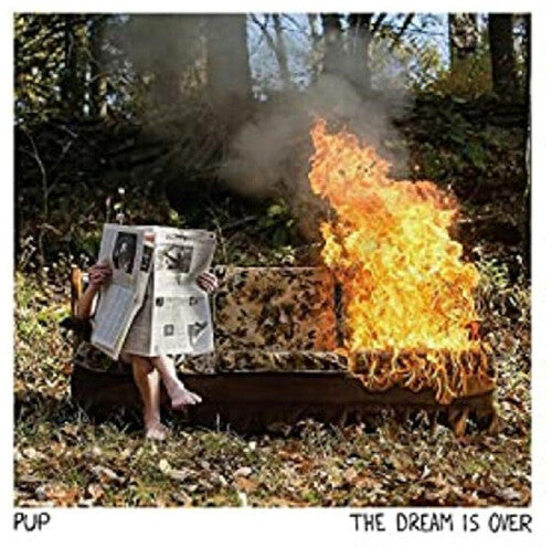 Pup- Dream Is Over [ VINYL LP ]