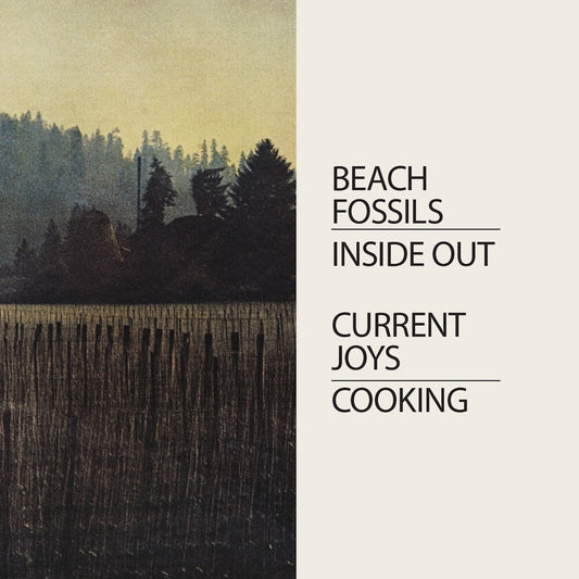 Current Joys / Beach Fossils- Cooking/Inside Out [ VINYL LP ]