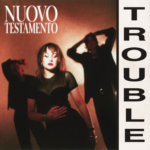Nuovo Testamento- Trouble [ VINYL LP ]