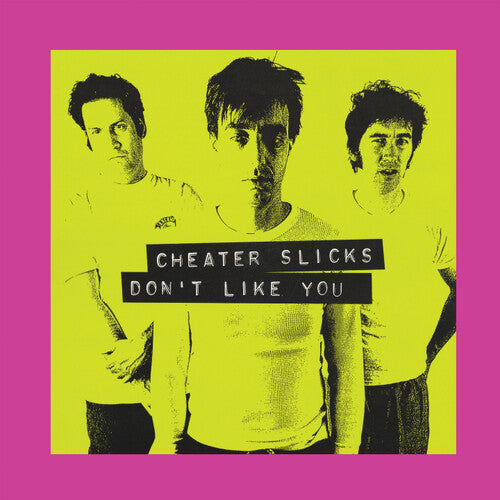 Cheater Slicks- Don't Like You [ VINYL LP ]