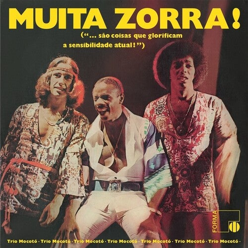 Trio Mocoto- Muita Zorra! [ VINYL LP ]