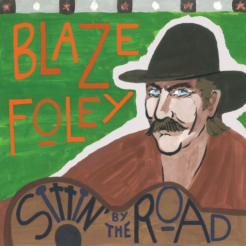 Blaze Foley- Sittin' by the Road - Blue [ VINYL LP ]