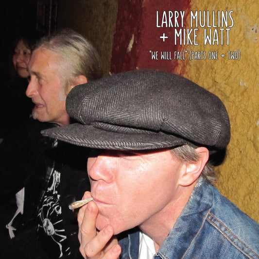 Larry Mullins & Mike Watt- We Will Fall [RSD Black Friday 2025] [ VINYL LP ]