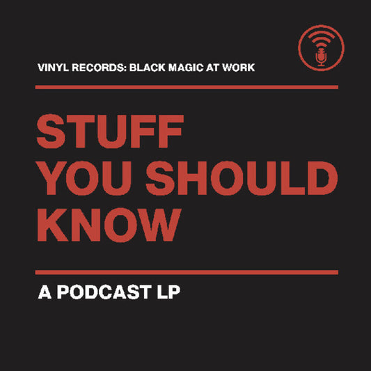 Stuff You Should Know- Vinyl Records: Black Magic At Work [Colored Vinyl] (Gol)