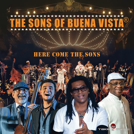 Sons Of Buena Vista- Here Come The Sons