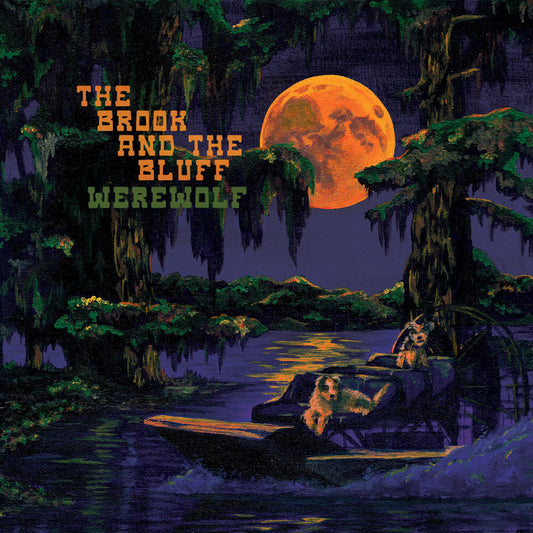 Pre-Order: Brook & The Bluff- Werewolf [ VINYL LP ]