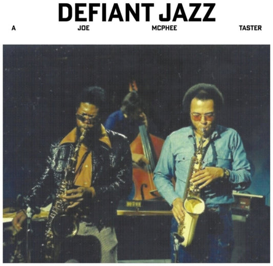 Joe Mcphee- Defiant Jazz: A Joe Mcphee Taster [ VINYL LP ]